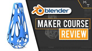 Learning Blender For 3D Printing (Course Review)