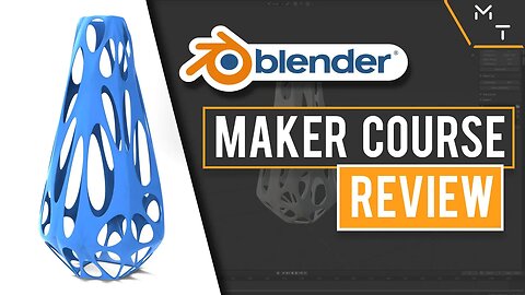 Learning Blender For 3D Printing (Course Review)