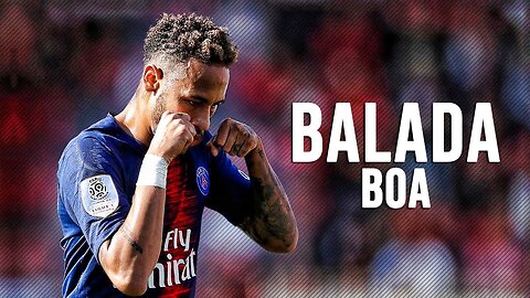 Neymar Jr ► Balada Boa ● Skills | 4K 60 FPS