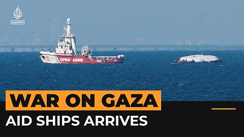 Ship carrying aid arrives off the coast of Gaza