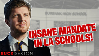 Insanity: LA Institutes New Mask Mandate For Schools