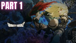 Gravity Rush 2