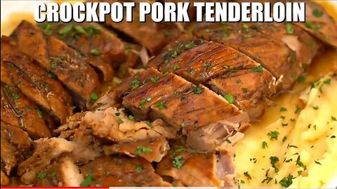 Crock Pot Pork Tenderloin - Sweet and Savory Meals