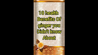 Health benefits of ginger you didn't knew about.