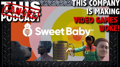 The DEI Company Turning Your Video Games Woke: Meet Sweet Baby Inc!