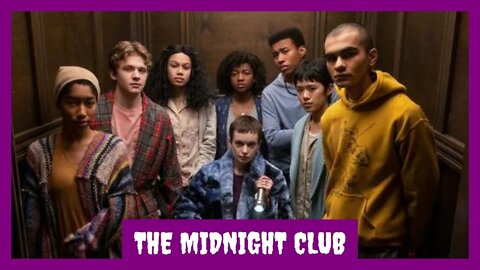 THE MIDNIGHT CLUB Series Trailers, Featurette, Images and Posters [Entertainment Factor]