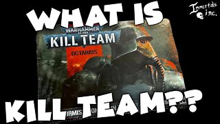 S1 Episode 2: What Even is Kill Team?