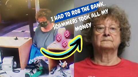 74 Year Old Robs Bank After Being Scammed Out of ALL her money | 74 Year Old Bank Robbery