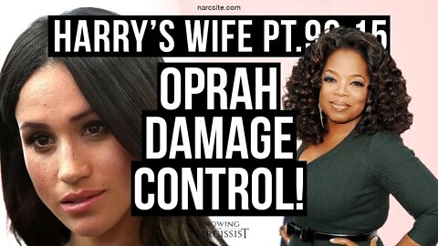Harry´s Wife Part 96.15 Oprah Damage Control! (Meghan Markle)