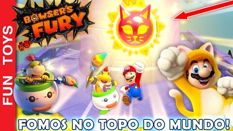 🔥 BOWSER's FURY - Fomos no lugar MAIS ALTO do jogo! E rumo ao FINAL deste jogo INCRÍVEL! #8 PT-BR