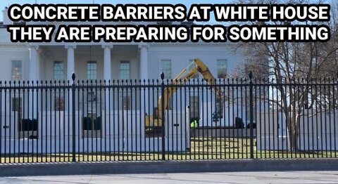 Concrete Barriers Around The White House! What Are They Preparing For This Time?