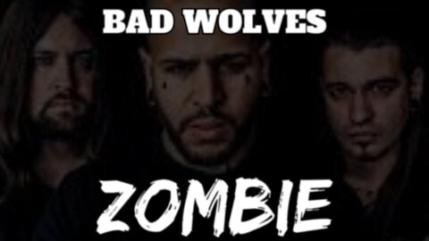 🎵 BAD WOLVES - ZOMBIE (LYRICS)