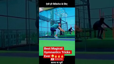 Best Magical Gymnastics Tricks Ever 😳🔥🔥🔥#shorts