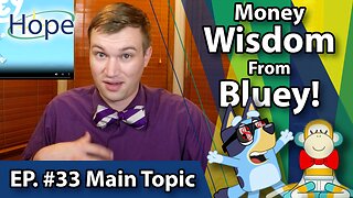 Blue Episode Reveals Financial Wisdom - Main Topic #33