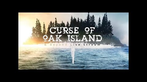 The Curse of Oak Island & Beyond - BOW Update June 5th 2022