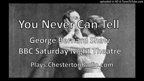 You Never Can Tell - George Bernard Shaw - BBC Saturday Night Theatre