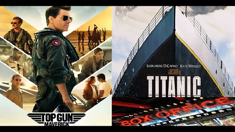 Top Gun: Maverick Passes James Cameron's Titanic in Domestic Earnings w/ $662 million