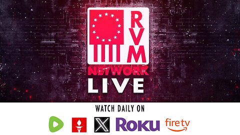 RVM Network LIVE: The Rob Maness Show With Rob Maness 7 PM EST