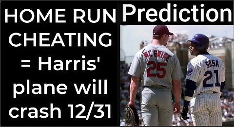 Prediction - 1998 HOME RUN CHEATING = Harris' plane will crash Dec 31