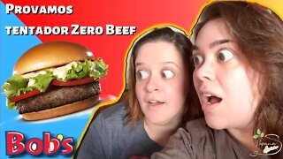 PROVAMOS - Tentador Zero Beef Bob's