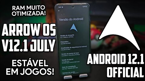 ArrowOS ROM v12.1 July | Android 12.1 | ESTABLIDADE EM JOGOS E RAM MUITO OTIMIZADA!