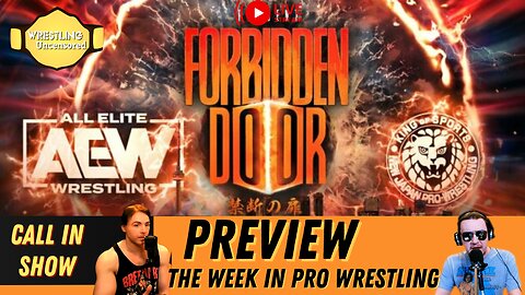 Forbidden Door Preview | The Week in Pro Wrestling | Live Stream🟥