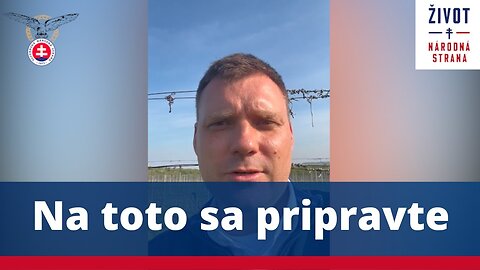 Na toto sa pripravte