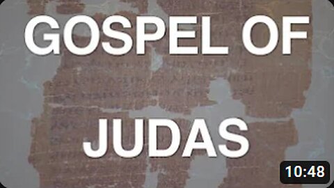 The Gospel of Judas Examined