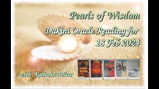 Dakini Oracle Reading for 18th of February 2024