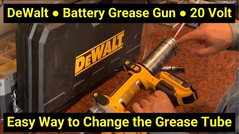 EASY Way to Change Cartridge on Battery Grease Gun ● DeWalt Model DCGG571M1
