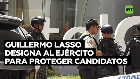 Medidas de seguridad extremas para candidatos en Ecuador