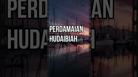 Perdamaian Hudaibiah di Hudaibiah