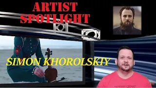 Rising Praise and Worship Star, SIMON KHOROLSKIY - Artist Spotlight "How Great Thou Art"