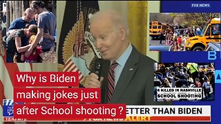 Why is Biden making jokes just after School shooting?