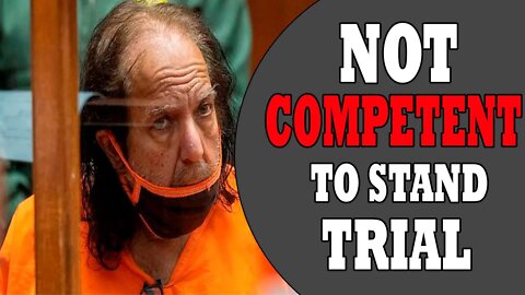 Ron Jeremy Not Competent to Stand Trial