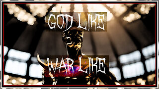 God like War like