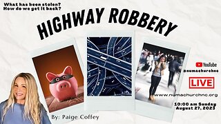 HIGHWAY ROBBERY | Paige Coffey | NUMA Church NC