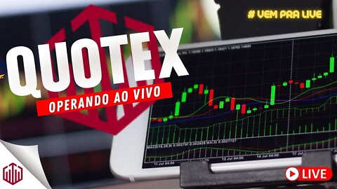 QUOTEX OPERANDO AO VIVO #quotex #opçõesbinárias #live