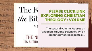 Please click link Exploring Christian Theology : Volume 2: Creation, Fall, and Salvation