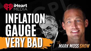 Inflation Gauge Looking Very Bad | iHeart