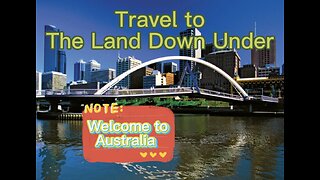Travel to the Land Down Under. AUSTRALIA 🇦🇺 sights and sounds.