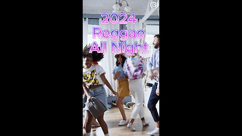 2024 Reggae All Night - 3 #2024music #reggaevibes #partytime #hotbeats