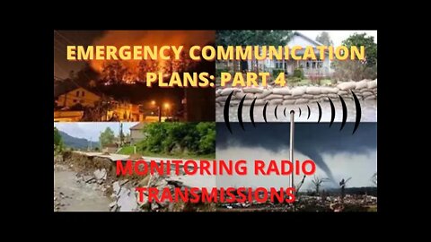 Emergency Communication Plan Part 4: Monitoring