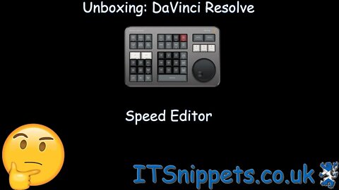 Unboxing: Blackmagic Design DaVinci Resolve Speed Editor (@youtube, @ytcreators, @blackmagic_news)