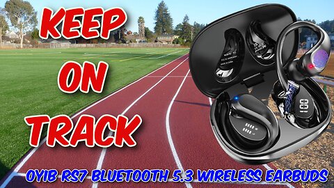 OYIB RS7 Bluetooth 5.3 Wireless Earbuds Review