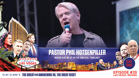 Pastor Phil Hotsenpiller | Where Are We At In the Biblical Timeline? | ReAwaken America Tour Las Vegas | Request Tickets Via Text At 918-851-0102