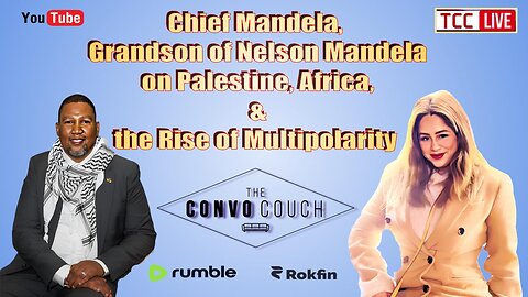 Chief Mandela, Grandson of Nelson Mandela on Palestine, Africa, & the Rise of Multipolarity