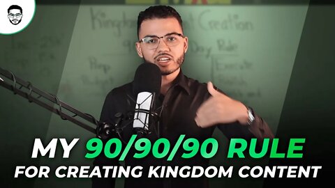 My 90 90 90 Day Rule For Creating Kingdom Content