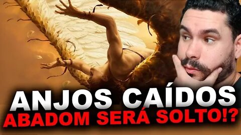 🔴ANJOS CAÍDOS, ABADOM ESTÁ PARA SER SOLTO!?