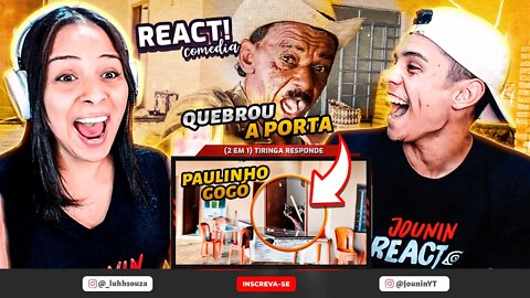 (2 em 1) TIRINGA RESPONDE PAULINHO GOGÓ 😂 | [React Comédia]